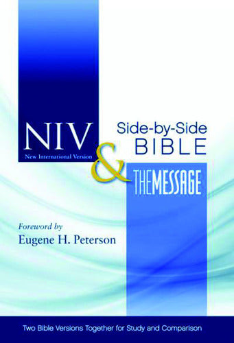 NIV & The Message -Side-by-Side Bible -