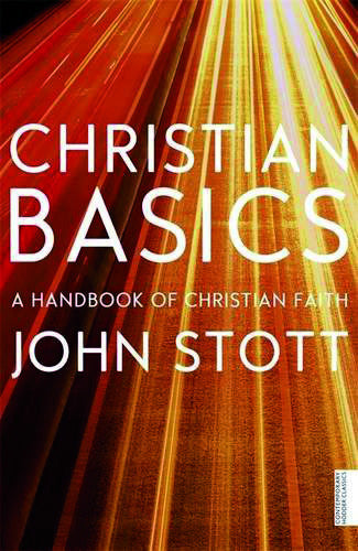 Christian Basics: A Handbook Of Christia