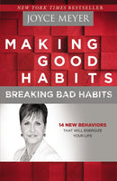 Making Good Habits Breaking Bad Habits-Softcover