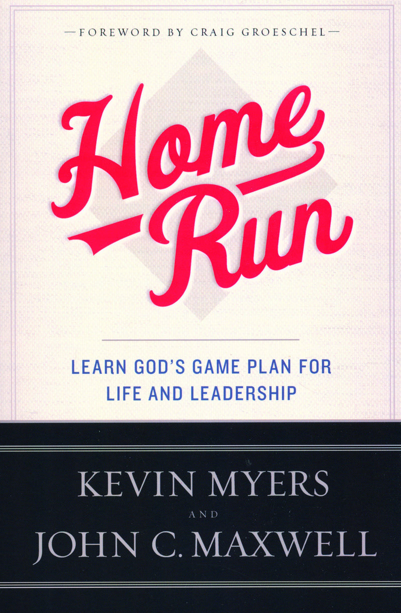 Home Run: Learn God's Game Plan for Life