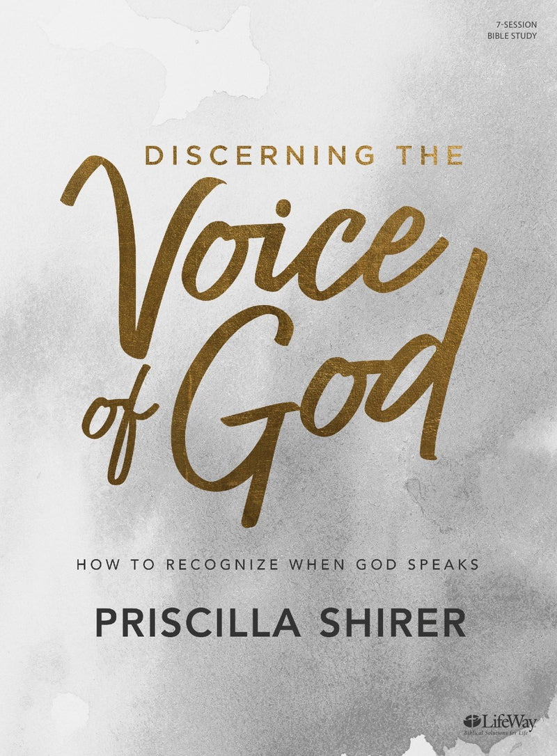 Discerning The Voice Of God Bible Study Book (Revised)