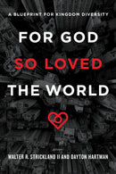 For God So Loved The World