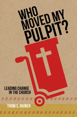 Who moved my pulpit?