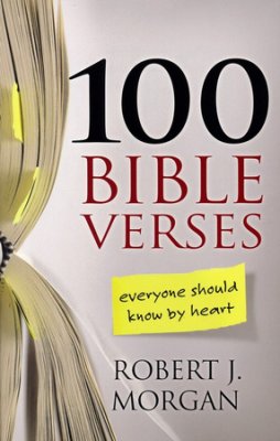 100 Bible Verses Everyone should know by