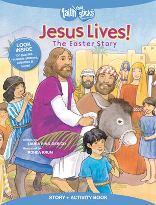 Jesus Lives! The Easter Story, Story & A