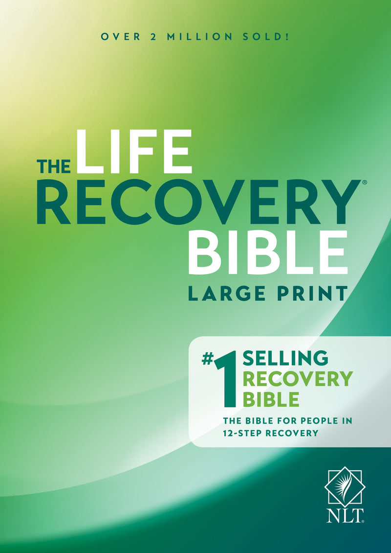 NLT Life Recovery Bible/Large Print (25th Anniversary Edition)-Hardcover