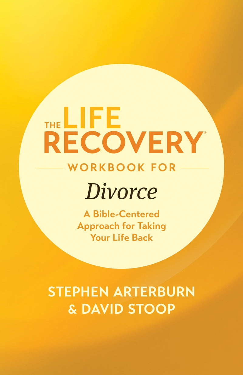 The Life Recovery Workbook For Divorce