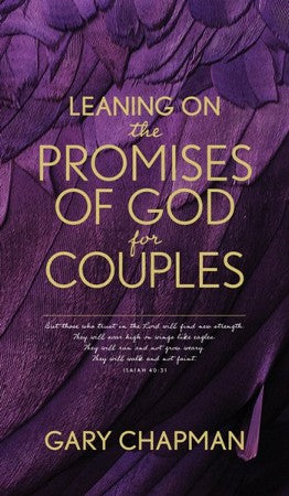 Leaning onthe Promises of God forCouples