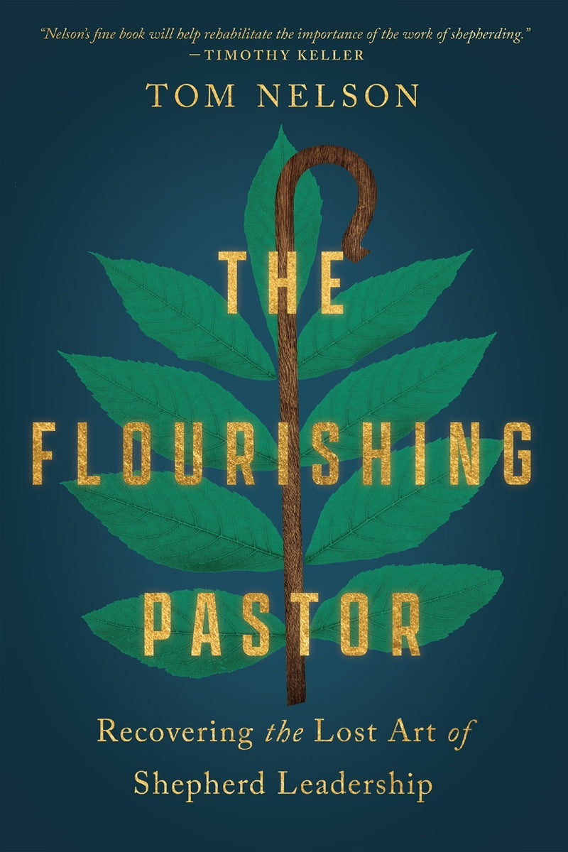 The Flourishing Pastor (Made To Flourish Resources)