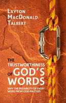 The Trustworthiness of God's Words (January 2022)