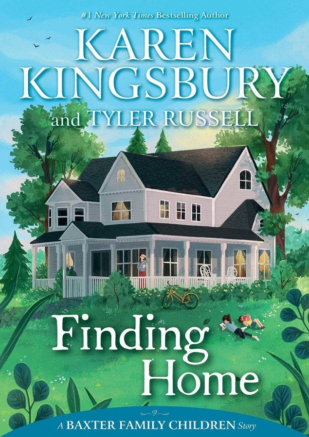 Finding Home (Baxter Family Children Story)