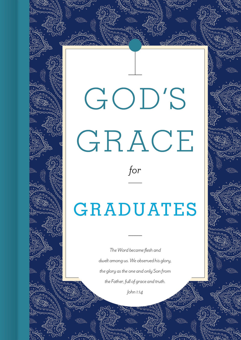 God's Grace For Graduates