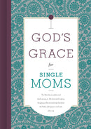 God's Grace For Single Moms