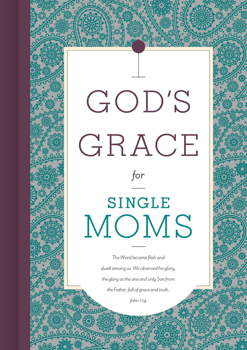 God's Grace For Single Moms