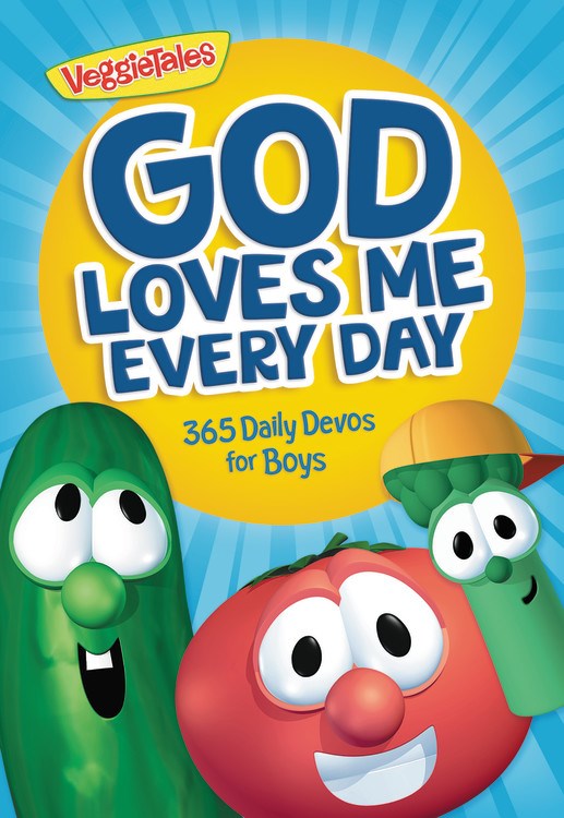 God Loves Me Every Day: 365 Daily Devos For Boys (VeggieTales)