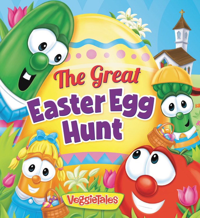 Veggie Tales: The Great Easter Egg Hunt Board Book