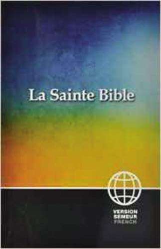 La Sainte Bible Version Semeur