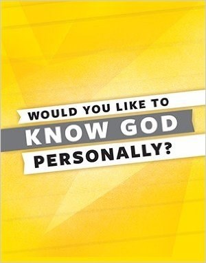 Would You Like To Know God Personally? (Pack Of 25)