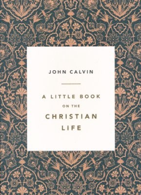 A Little Book On The Christian Life-Damask Cover