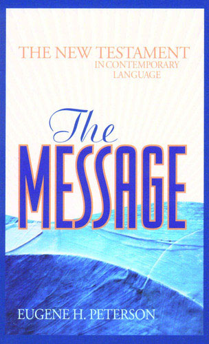 The Message:New Testament