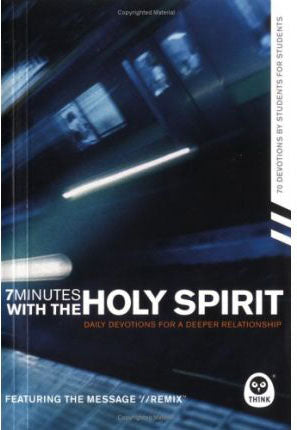 7 Minutes With The Holy Spirit