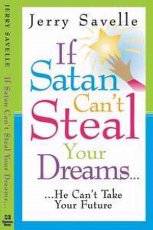If Satan Can't Steal Your Dream