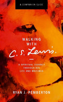 Walking with C.S. Lewis  Companion Guide