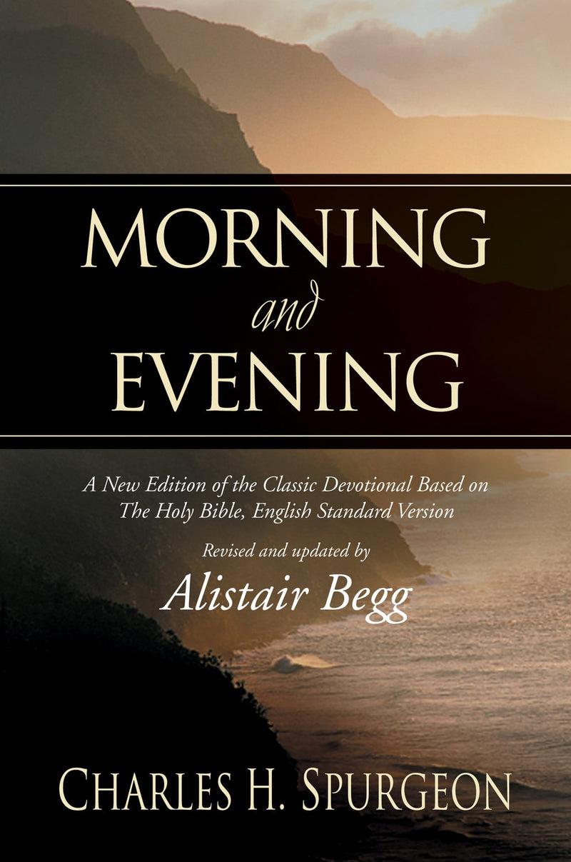 Morning And Evening (New Edition) (ESV)