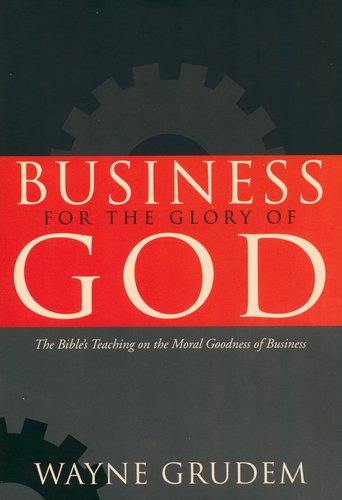 Business for the Glory of God