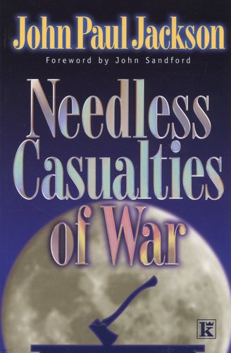 Needless Casualties Of War
