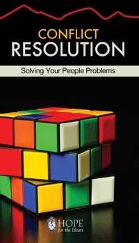 Conflict Resolution (Hope For The Heart)