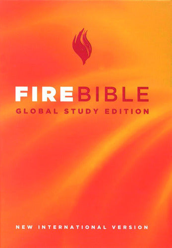 Fire Bible - Global Study Edition