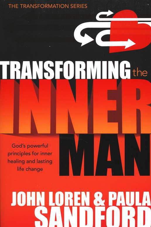 Transforming The Inner Man