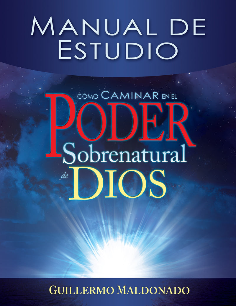 Span-How To Walk In Supernatural Power Of God Study Guide