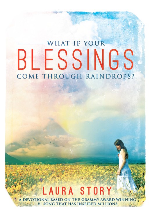 What If Blessings Come Through Raindrops Devotions