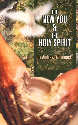 The New You and The Holy Spirit