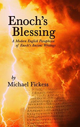 Enoch's Blessing: A Modern English Parap