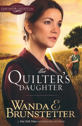 The Quilter's Daughter (Daughters Of Lan