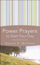 Power Prayers to Start Your Day