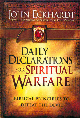 Daily Declarations for Spiritual Warfare