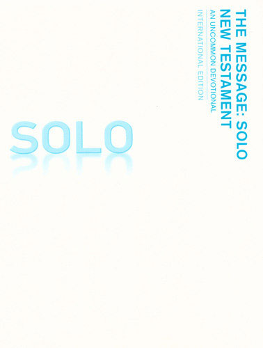 The Message: Solo