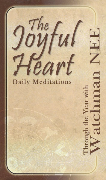 The Joyful Heart Daily Meditations