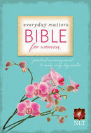 NLT Everyday Matters For Women Bible-Softcover (Value Price)