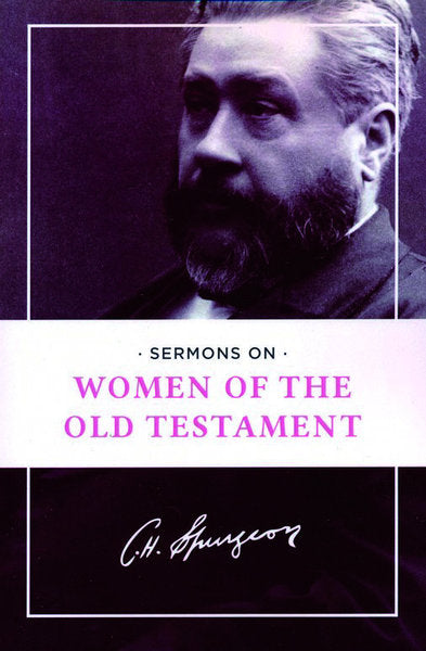 Sermons on Women of the Old Testament