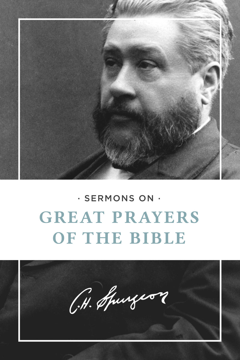 Sermons of Great Prayers of the Bible