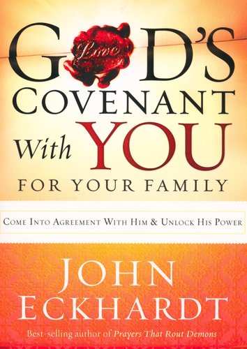 God's Covenant With You for Your Family