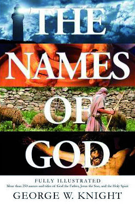 The Names Of God: Fully Illustrated