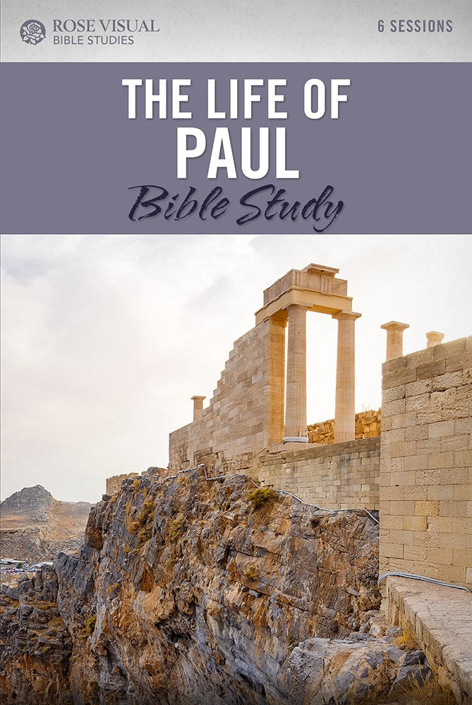 The Life Of Paul (Rose Visual Bible Studies)