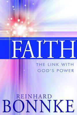 Faith:The Link With God's Power