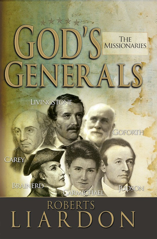 God's Generals - Missionaries HC